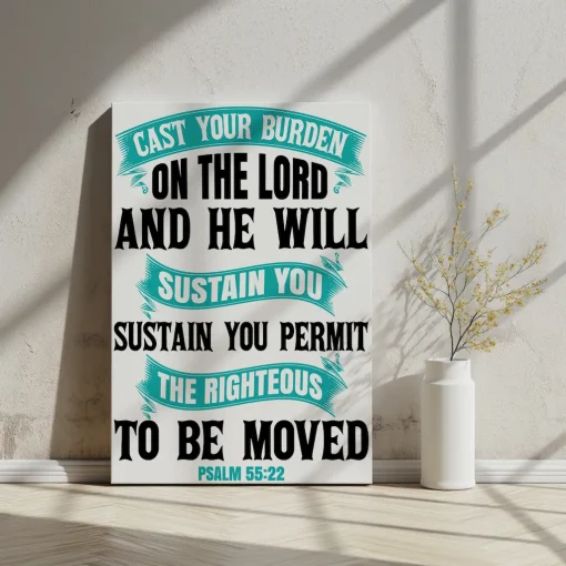 Canvas Wall Art Bible Verse Cast your burden on the LORD