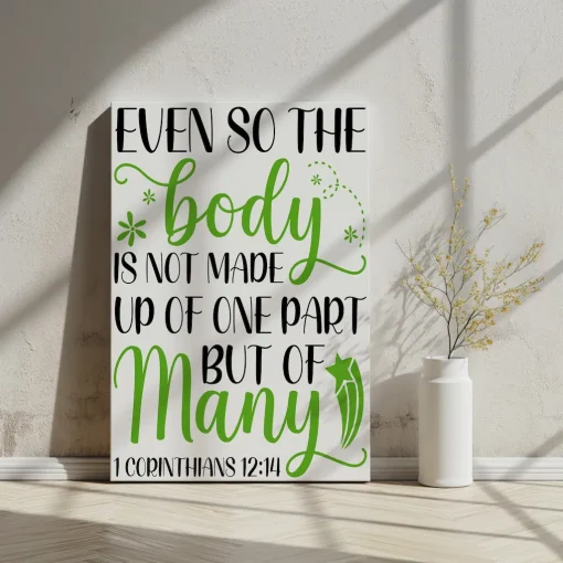 Canvas Wall Art Bible Verse Even so the body is not made up