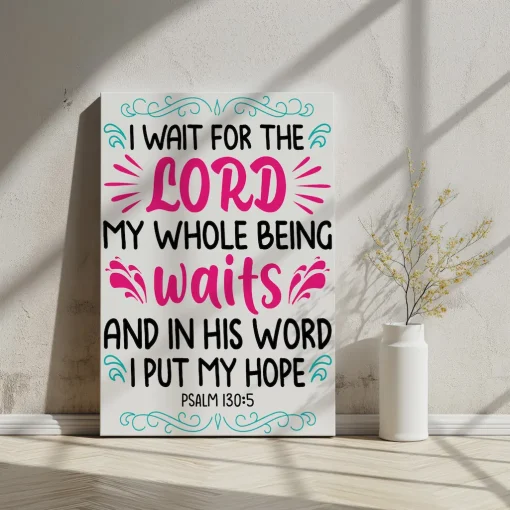 Canvas Wall Art Bible Verse I wait for the LORD