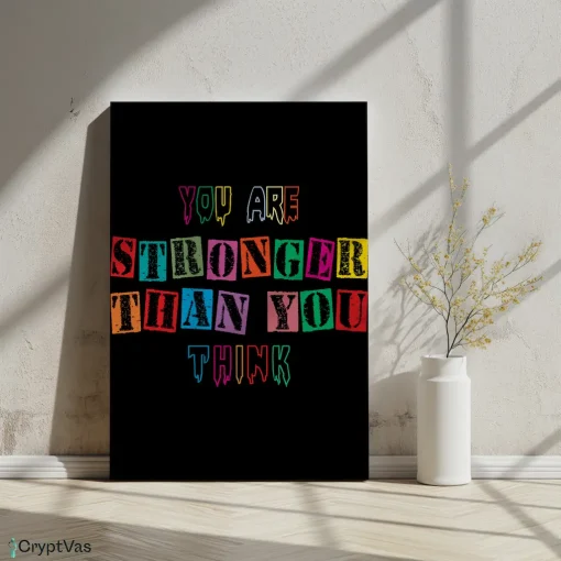 Canvas Wall Art Motivational Design You are stronger than you think